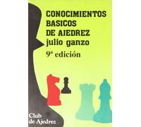 Conocimientos básicos de ajedrez: 1 (Club de Ajedrez)