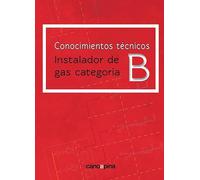 Conocimientos técnicos para instalador de gas categoría B