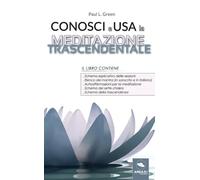 Conosci e Usa la Meditazione Trascendentale