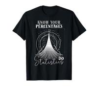 Conozca su porcentaje de diseño estadístico para los amantes de las matemáticas Camiseta