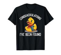 Conquackulations I've Been Found Cruise Duck Travel Fun Camiseta