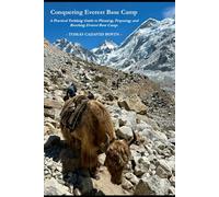 Conquering Everest Base Camp: An Insider’s Trekking Guide and Personal Journey Through the Himalayas