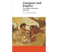 Conquest and Empire: The Reign of Alexander the Great (Canto)