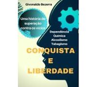 Conquista E Liberdade (ebook)