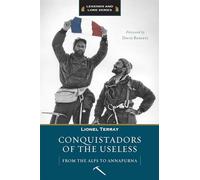 Conquistadors of the Useless