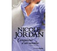 Conquistar a un canalla: Las guerras del cortejo V (Romántica)