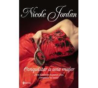 Conquistar a una mujer: 1 (Novela romántica)