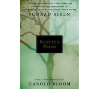 Conrad Aiken Selected Poems (Tapa blanda)