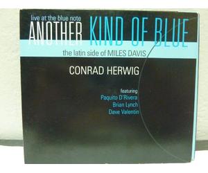Conrad Herwig Nonet - Another Kind Of Blue:The Latin Side of Miles Davis