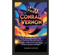 CONRAD VERNON: From Animation Classic to Big Screen Revival: How One Director Brought a Beloved Franchise Back to Life for Today’s Audiences