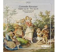Conradin Kreutzer : Musique de chambre. Koch, Ensemble Himmelpfortgrund.