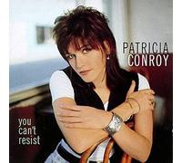 Conroy, Patricia - You Can't Resist