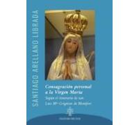 Consagración Personal A La Virgen María