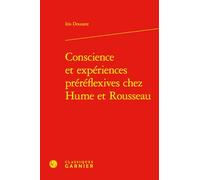 Conscience et expériences préréflexives chez Hume et Rousseau