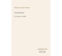 Conscience: It Is Only a Trifle