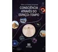 Consciência Através Do Espaço-tempo (ebook)