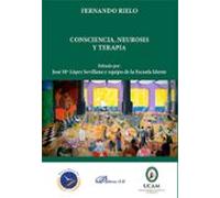 Consciencia Neurosis Y Terapia