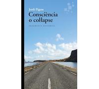 Consciencia O Col·lapse