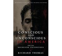 Conscious and Unconscious in America: Part Three Nashville Conscious