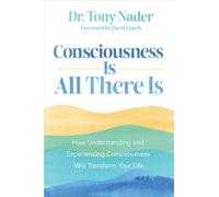 One Unbounded Ocean of Consciousness: Simple Answers to the Big Questions in Life