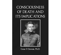 Consciousness of Death and Its Implications