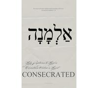 Consecrated: Holy Scriptures to Heal a Christian Widow’s Heart
