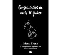 Consecuencias de decir te quiero (Ficción)