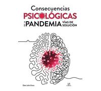 Consecuencias Psicológicas de la Pandemia. Vías de Solución: 5 (Técnicas de aprendizaje)