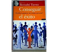 Conseguir El Exito (Vivir Mejor)