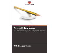 Conseil de classe: Une analyse sous l'angle de la divergence et de l'action