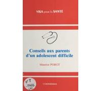 Conseils Aux Parents Dun Adolescent Difficile (ebook)