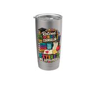 Consejero escolar jubilado Sin disculpas Vaso térmico de acero inoxidable de doble pared