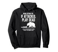Consejo sobre el Ataque de un Oso si es atacado, hazte el Muerto, Divertido Humor de Senderismo Sudadera con Capucha
