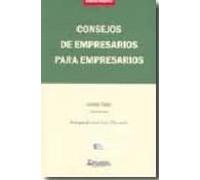 Consejos De Empresarios Para Empresarios