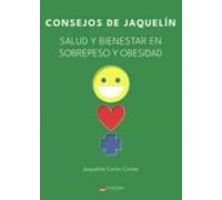 Consejos De Jaquelin. Salud Y Bienestar En Sobrepeso Y Obesidad