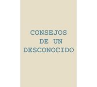 Consejos de un desconocido