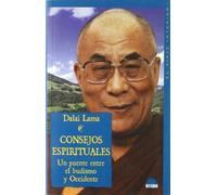 Consejos espirituales: Un puente entre el budismo y Occidente: 1 (El Viaje Interior)