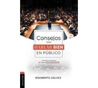 Consejos Para Hablar Bien En Público (ebook)