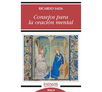 Consejos Para La Oración Mental (Patmos)