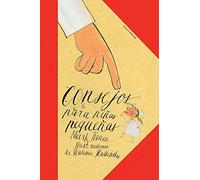 Consejos Para Niñas Pequeñas (Sexto Piso Ilustrado)