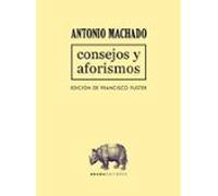 Consejos Y Aforismos