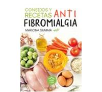Consejos Y Recetas Antifibromialgia