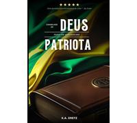 Conselhos de Deus para um Verdadeiro Patriota