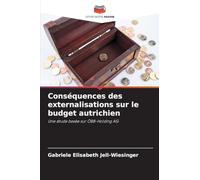 Conséquences des externalisations sur le budget autrichien: Une étude basée sur ÖBB-Holding AG