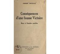 Conséquences Dune Fausse Victoire (ebook)