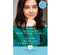 Consequences Of Their New York Night / The Trouble With The Tempting D