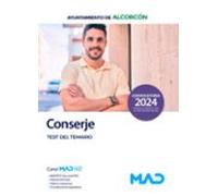 Conserje/Conserje Correturnos Del Ayuntamiento De Alcorcón. Test Del Temario