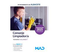 Conserje Limpiador/a del Ayuntamiento de Albacete. Temario volumen 1