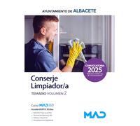Conserje Limpiador/a del Ayuntamiento de Albacete. Temario volumen 2