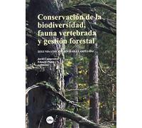 Conservación de la biodiversidad, fauna vertebrada y gestión forestal (Biblioteca Universitària)